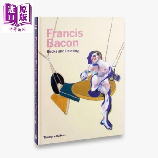 中商原版 弗朗西斯 培根英文原版francis Bacon Books And Painting 中商进口商城