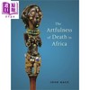 【中商原版】非洲死亡的艺术性 英文原版 The Artfulness of Death in Africa 商品缩略图0