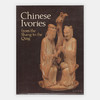 Chinese Ivories from the Shang to the Qing 商品缩略图0