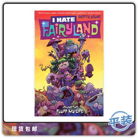 合集 I Hate Fairyland Vol 2 Fluff My Life  Skottie Young 英文原版