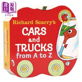 【中商原版】理查德·斯卡里作品：汽车和货车 Cars and Trucks from A to Z 异形书 纸板书 韵律启蒙 亲子英文 0~3岁 英文原版