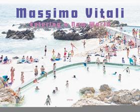 Massimo Vitali: Entering a New World，马西莫·维塔利:进入新世界 摄影集