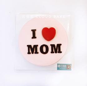 【I LOVE MOM】