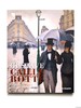 Gustave Caillebotte : Painter and Patron of Impressionism / 古斯塔夫·卡耶博特：印象派画家和赞助人 商品缩略图0