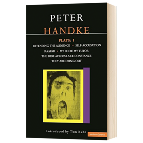 汉德克戏剧1 英文原版 Peter Handke Plays 2019诺贝尔文学奖 骂观众 卡斯帕 博登湖 自我谴责 彼得汉德克 英文版进口原版英语书籍