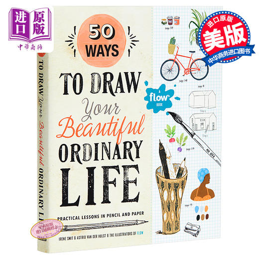 【中商原版】Flow杂志：绘制美好、平凡生活的50种方式 英文原版 50 Ways to Draw Your Beautiful, Ordinary Life 商品图0