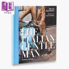 【中商原版】服装设计 意大利绅士 英文原版 The Italian Gentleman