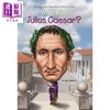 【中商原版】谁是尤利乌斯·恺撒 Who Was Julius Caesar? Who was 系列 中小学生人类历史百科读物 7~12岁 英文原版 商品缩略图0