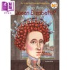 预售 【中商原版】谁是伊丽莎白女王？Who Was Queen Elizabeth? What was 系列 中小学生人文历史百科读物 7~12岁 英文原版 商品缩略图0