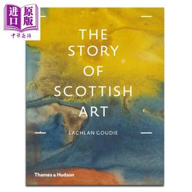 【中商原版】苏格兰艺术故事 英文原版 The Story of Scottish Art