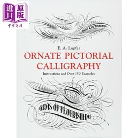 【中商原版】英文书法 花鸟装饰 英文原版 Ornate Pictorial Calligraphy