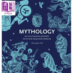 【中商原版】世界古代神话插图 走进神话魔兽世界插画书 英文原版 Mythology