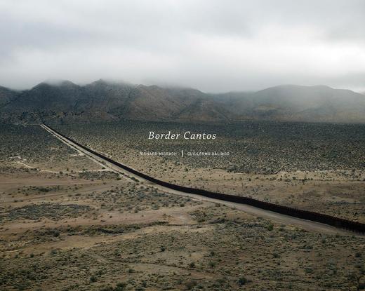 【现货】Richard Misrach：Border Cantos，边境诗篇 摄影集 商品图0