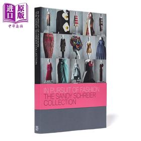 【中商原版】桑迪·施瑞尔系列 英文原版 In Pursuit of Fashion