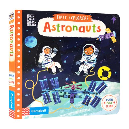 小小探索家系列 宇航员 英文原版绘本 First Explorers Astronauts 儿童英语启蒙机关操作纸板书 英文版 进口原版英语书籍 商品图0
