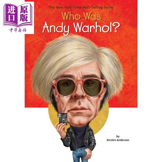 【中商原版】谁是安迪·沃霍尔？Who Was Andy Warhol? 儿童科普文学 章节书 桥梁书 7~12岁 英文原版 小初读物 Who was 系列 商品图0