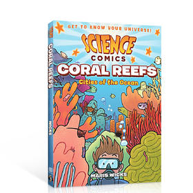 英文原版Science Comics: Coral Reefs: Cities of the Ocean 科学漫画系列 珊瑚礁 城市与海洋 科普读物认知进口儿童绘本图画书