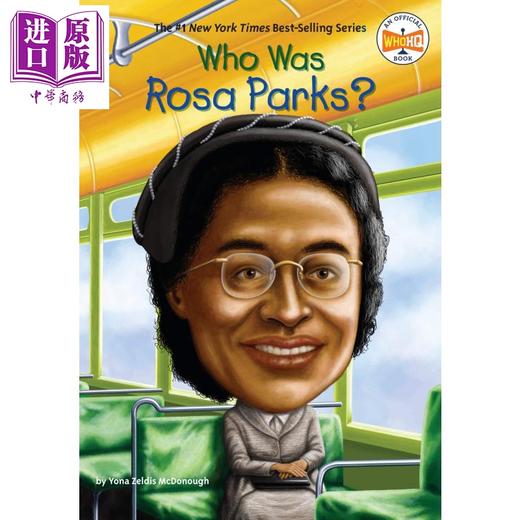 【中商原版】谁是罗莎·帕克斯 Who Was Rosa Parks 儿童文学 桥梁书 章节书 英文原版 7~12岁 Who was系列 商品图0