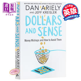 【中商原版】怪诞行为学：理智与金钱 英文原版 Dollars and Sense : Money Mishaps and How to Avoid Them 小变化：金钱灾难和如何避免它们