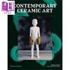 【中商原版】当代陶瓷艺术 英文原版 Contemporary Ceramic Art 商品缩略图0