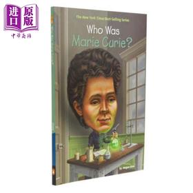 预售 【中商原版】谁是居里夫人 Who Was Marie Curie 儿童科普文学 中小学生读物 英文原版 7-12岁 Who was系列