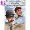 【中商原版】谁是莱特兄弟 Who Were the Wright Brothers 儿童科普文学 人物传记 中小学生读物 英文原版 7-12岁 Who was系列 商品缩略图0