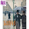 【中商原版】古斯塔夫卡耶伯特 印象派画家的赞助人 英文原版 GUSTAVE CAILLEBOTTE 商品缩略图0