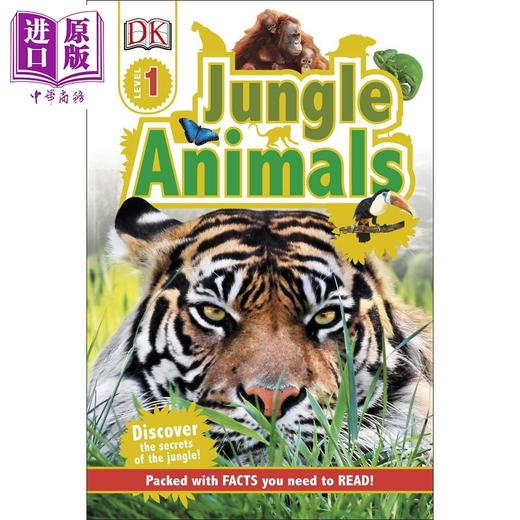 【中商原版】丛林动物 DK Readers Level1 Jungle AnImals DK小读本1级 儿童科普分级读物 丛林动物科普 精装 英文原版 9岁以上 DK 商品图1