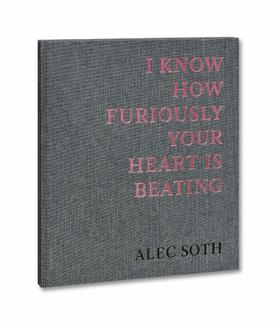 【现货】【签名版】I Know How Furiously Your Heart Is Beating/Alec Soth | 我知道你的心跳得有多快 摄影集