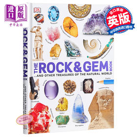 【中商原版】岩石与宝石百科 英文原版 DK-The Rock and Gem Book : ...And Other Treasures of the Natural World Dan Gre