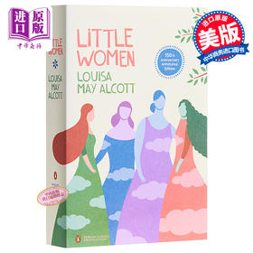 预售 【中商原版】小妇人 英文原版 Little Women (Penguin Classics Deluxe Edition) Louisa May Alcott Penguin Classics 