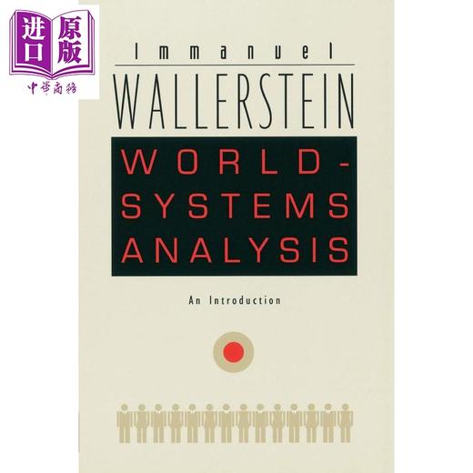 【中商原版】沃勒斯坦：世界体系理论 英文原版 WORLD-SYSTEMS ANALYSIS Wallerstein 商品图0