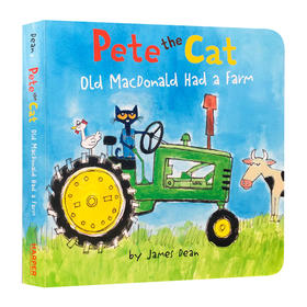 老麦克唐纳有个农场 英文原版 Pete The Cat Old Macdonald Had A Farm Board Book 皮特猫系列童谣绘本 纸板书 廖彩杏书单 英文版