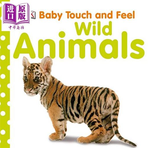 【中商原版】DK触摸启蒙 野生动物 Baby Touch and Feel Wild Animals 词汇认知启蒙 早教益智 英文原版 0-3岁 触摸书 商品图1