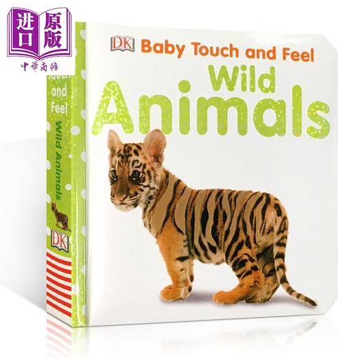 【中商原版】DK触摸启蒙 野生动物 Baby Touch and Feel Wild Animals 词汇认知启蒙 早教益智 英文原版 0-3岁 触摸书 商品图0