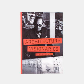 Architecture Visionaries 建筑通灵者