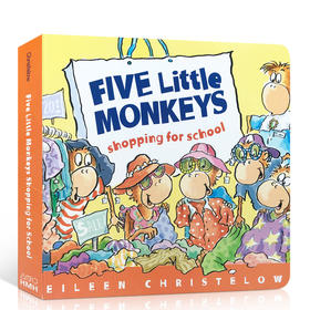 英文原版廖彩杏推荐绘本 Five Little Monkeys Shopping for School五只小猴子3-6-8岁趣味晚安故事英语阅读启蒙童书