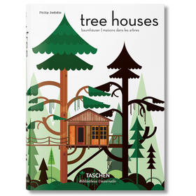 【TASCHEN】Tree Houses. Fairy Tale Castles in the Air，树屋--空中的神话 建筑设计
