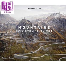 【中商原版】山脉：史诗般的单车攀登 英文原版 Mountains: Epic Cycling Climbs