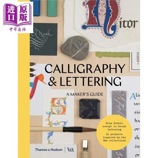 【中商原版】书法与文字创作指南 英文原版Calligraphy&Lettering:A Maker'sGuide 商品图0