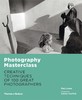 【现货】Photography Masterclass，摄影大师：100位伟大的摄影师创作手法 商品缩略图0