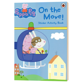 英文原版绘本 Peppa Pig On the Move 粉红猪小妹佩奇 交通工具大集合 贴纸书 英文版儿童英语学习启蒙读物 进口原版书籍 Ladybird