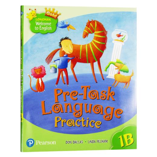 新版香港朗文小学英语教材 1年级下学期综合练习册 英文原版 Longman Welcome to English Pre-Task Language Practice 1B 英文版 商品图0