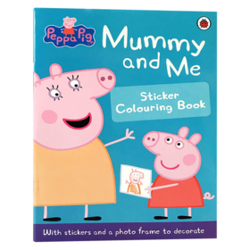 小猪佩奇 英文原版绘本 Peppa Pig Mummy and Me Sticker Colouring Book 妈妈和我 粉红猪小妹 贴纸涂色书 儿童英语启蒙图画书