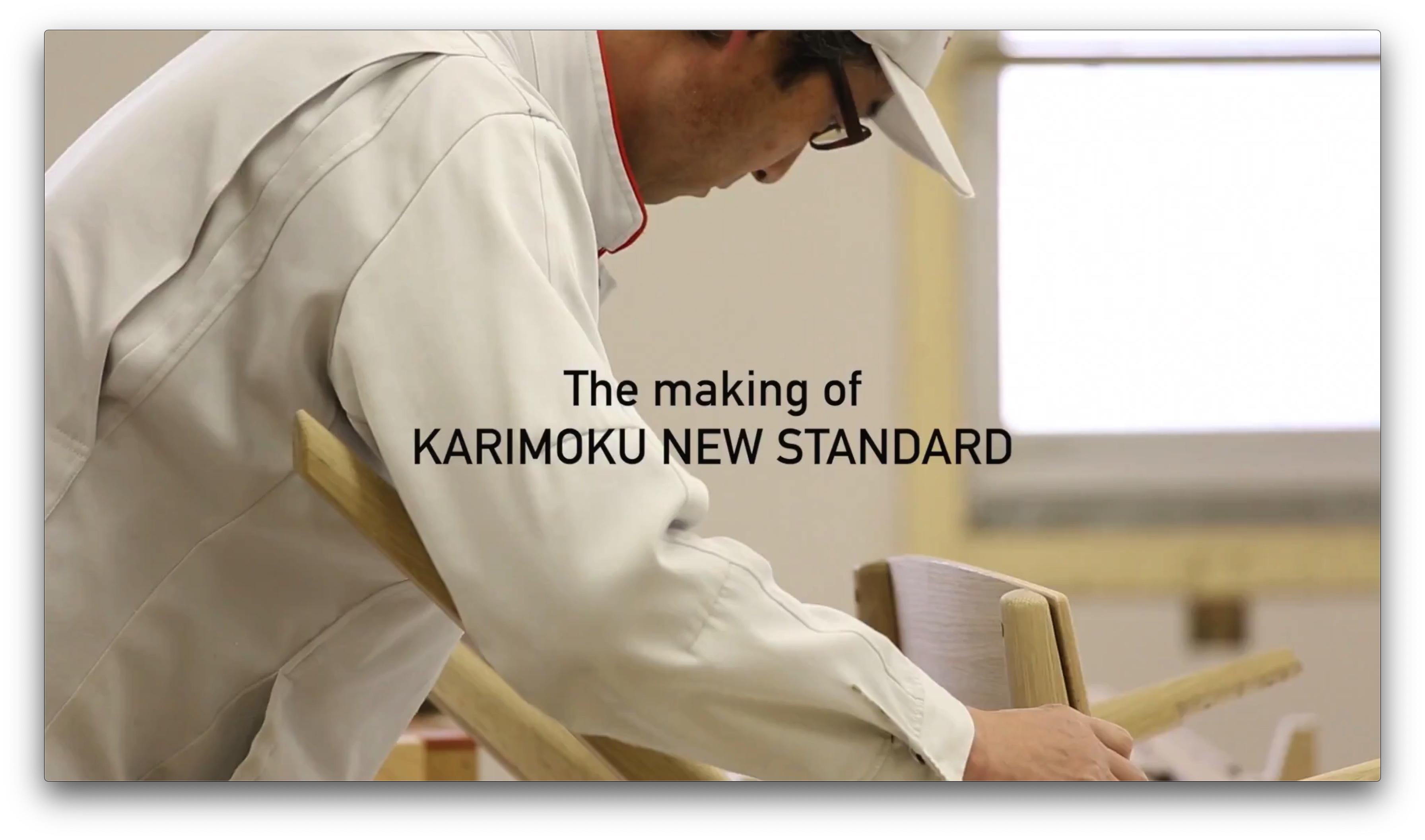 The making of KARIMOKU NEW STANDARD