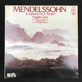 LP黑胶唱片 门德尔松《第三交响曲 苏格兰》《芬格尔山洞》 苏格兰国家管弦乐队 指挥家：亚历山大·吉布森