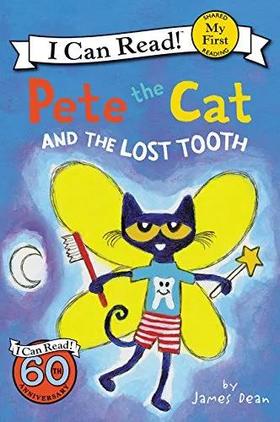 【I can read系列】My First阶段Pete the Cat and the Lost Tooth 皮特猫和失踪的牙齿