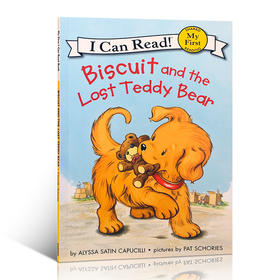 【I can read系列】My First阶段  Biscuit and   the Lost Teddy Bear饼干狗和丢失的泰迪熊