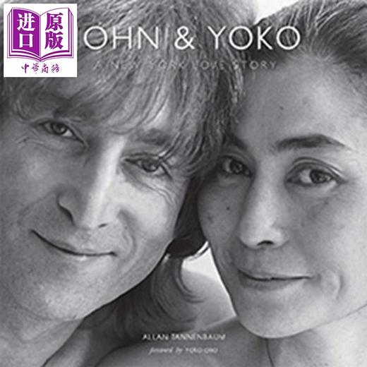 【中商原版】John and Yoko:New York Love Story英文原版 约翰和洋子：纽约爱情故事 商品图0