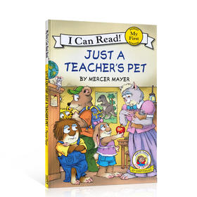 【I can read】My First阶段 Little Critter: Just a Teacher's Pet   小怪物：老师的宠物